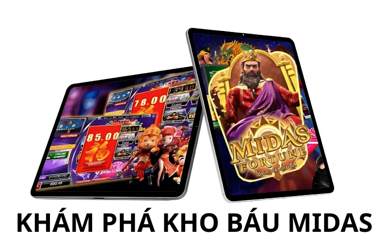 Khám Phá Kho Báu Midas