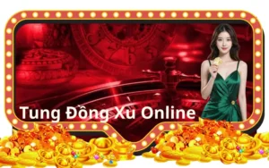 Tung đồng xu online